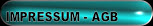 IMPRESSUM - AGB